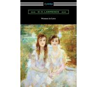 Women in Love - Lawrence D. H.