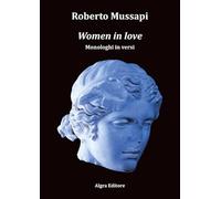 Women in love. Monologhi in versi