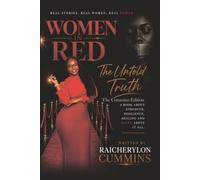 Women In Red: The Untold Truth (Cummins Edition)