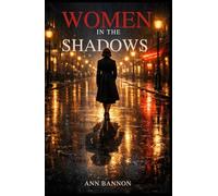 Women in the Shadows: A Classic Lesbian Pulp Novel