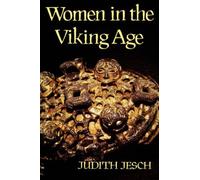 [( Women in the Viking Age )] [by: Judith Jesch] [Feb-2005]