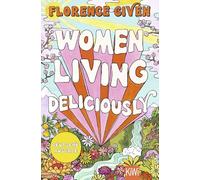 Women Living Deliciously: Deutsche Ausgabe