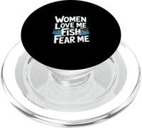 Women Love Me Fish Fear Me Fisherman Angler scherza ------ PopSockets PopGrip per MagSafe