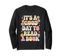 Women Men Kids It's A Good Day To Read A Book Books Lovers Maglia a Manica