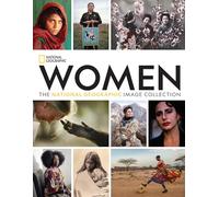 Women National Geographic Image: The National Geographic Image Collection