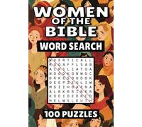 Women of the Bible Word Search: 100 Pages of Puzzles, Word Scramble, Word Find, and Vocabulary Activities for Kids, Adults, and Seniors