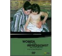Women of the Impressionist Movement