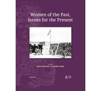 Women of the Past, Issues for the Present