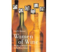 Women of Wine: The Rise of Women in the Global Wine Industry