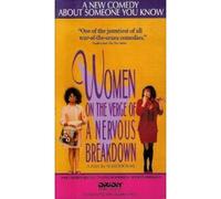 Women On The Verge Of A Nervous Breakdown