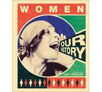 Women Our History (Copertina rigida) DK A HIstory of