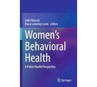 Women’s Behavioral Health: A Public Health Perspective