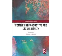 Women’s Reproductive and Sexual Health