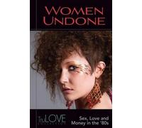 Women Undone (Tascabile)