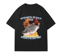 Women Want Me Fish Fear Me Maglietta Casual a Maniche Corte con Stampa di Pesci stravaganti