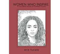 Women Who Inspire: A Coloring Book of Feminist Icons