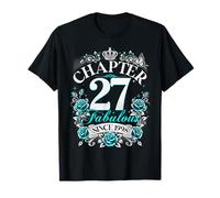 Womens Chapter 27 Fabulous Since 1998 27th Birthday Design Maglietta