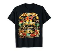 Womens Chapter 47 Mom Fabulous Since 1979 47th Birthday Maglietta