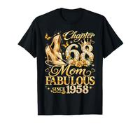 Womens Chapter 68 Mom Fabulous Since 1958 68th Birthday Maglietta