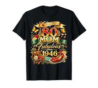 Womens Chapter 80 Mom Fabulous Since 1946 80th Birthday Maglietta