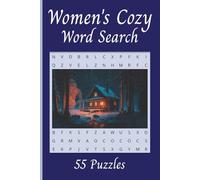 Women's Cozy Word Search: Embrace the magic of winter with this delightful puzzle book | 55 puzzles | Solution pages | Winter words about clothing, foods, and feelings of warmth