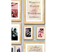 Lillian Schlissel Women's Diaries of the Westward Journey (Tascabile)