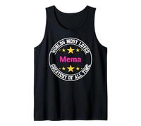 Women's Funny Worlds Most Loved Mema - Grandmother Canotta