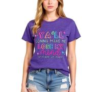 Women's Funny Ya'll Gonna Make Me Lose My Mind Graphic Tee Light Blue Cotton Crew Neck Short Sleeve Casual Summer Top for Girls Ladies Trendy Y2K Style Shirt