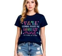 Women's Funny Ya'll Gonna Make Me Lose My Mind Graphic Tee Light Blue Cotton Crew Neck Short Sleeve Casual Summer Top for Girls Ladies Trendy Y2K Style Shirt