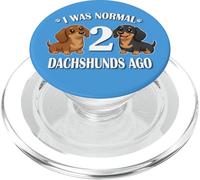 Womens Girls I Was Normal 2 Dachshunds Ago Black Tan Lover PopSockets PopGrip per MagSafe