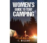 Women's Guide to Tent Camping