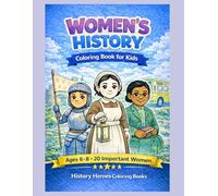 Women's History Heroes Coloring Book