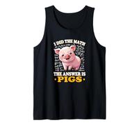 Womens Kids I Did The Math Answer Is Pigs Lover Canotta