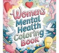 Women's Mental Health Coloring Book