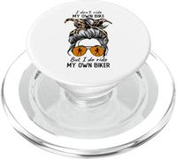 Womens Messy Bun I Dont Ride My Own Bike I Do Ride Own Biker PopSockets PopGrip per MagSafe