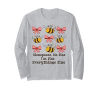 Womens Midlife Cute Bees Its Fine Everythings Fine Menopausa Maglia a Manica