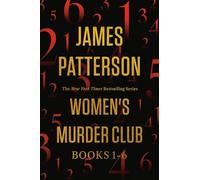 Women's Murder Club Box Set: 1st to Die / 2nd Chance / 3rd Degree / 4th of July / 5th Horseman / 6th Target