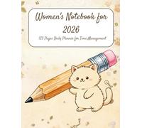 Women's Notebook for 2026: 11 x 8.5 inches, 123 lined pages. Ideal for time management and increased productivity at work or school.