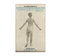 Women's Physical Education: Shaping Muscle & Beauty