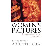 Women's Pictures: Feminism and Cinema