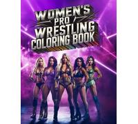 Women's Pro Wrestling Coloring Book