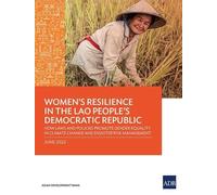 Women's Resilience in the Lao People's Democratic Republic (Tascabile)