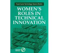 Women's Roles in Technical Innovation (Tascabile)