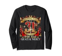 Womens Stepping Into My 31st Birthday With Grace & Faith Maglia a Manica