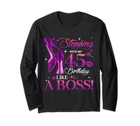 Womens Stepping Into My 45th Birthday 45 Year Old Bday Queen Maglia a Manica