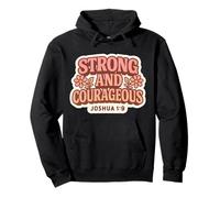 Womens Strong And Courageous Bibbia Verse Citazione Dio Cristiano Felpa con Cappuccio