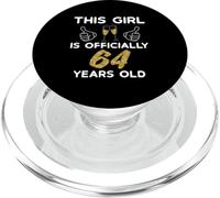 Womens This Girl Is Officially 64 Years Old 64th Birthday PopSockets PopGrip per MagSafe