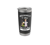 Womens Wine Makes Everything Fine Jack Russell Terrier Lover Bicchiere termico in acciaio inox doppia parete