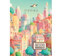 WON GO JI, Korean Writing Practice Notebook: Square Grid Paper for Korean Alphabet Handwriting Practice for Student, Kids, Beginner