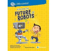 Won-seop Kim Russ And The Future Of Robots (Copertina rigida)